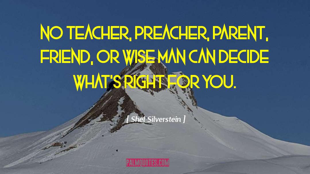 Teacher Voice quotes by Shel Silverstein