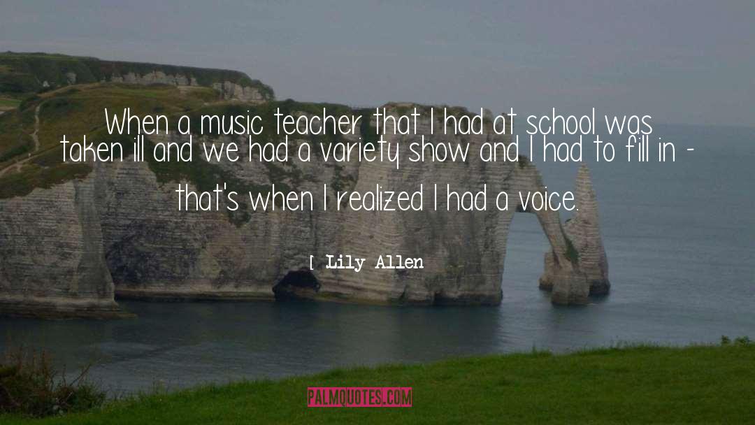 Teacher Voice quotes by Lily Allen