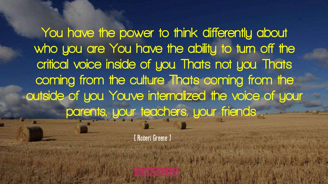 Teacher Voice quotes by Robert Greene