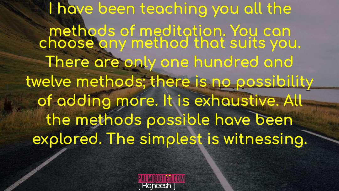 Teachers And Teaching quotes by Rajneesh