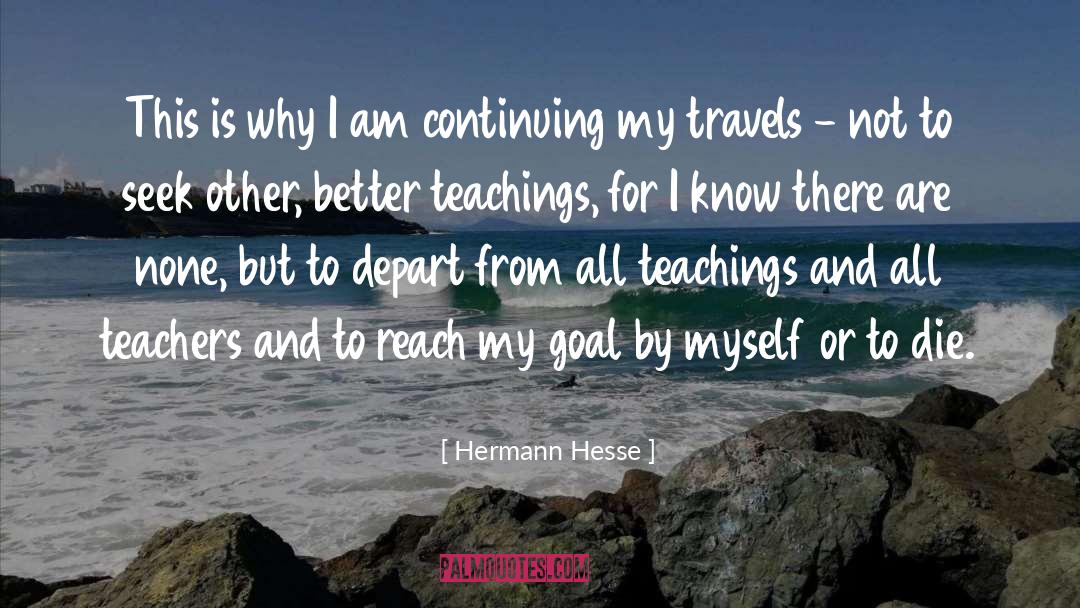 Teachers Assistants quotes by Hermann Hesse