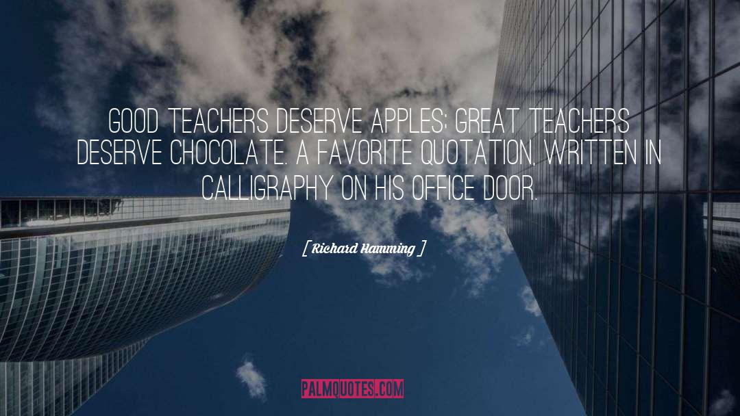 Teachers Favorite Color quotes by Richard Hamming