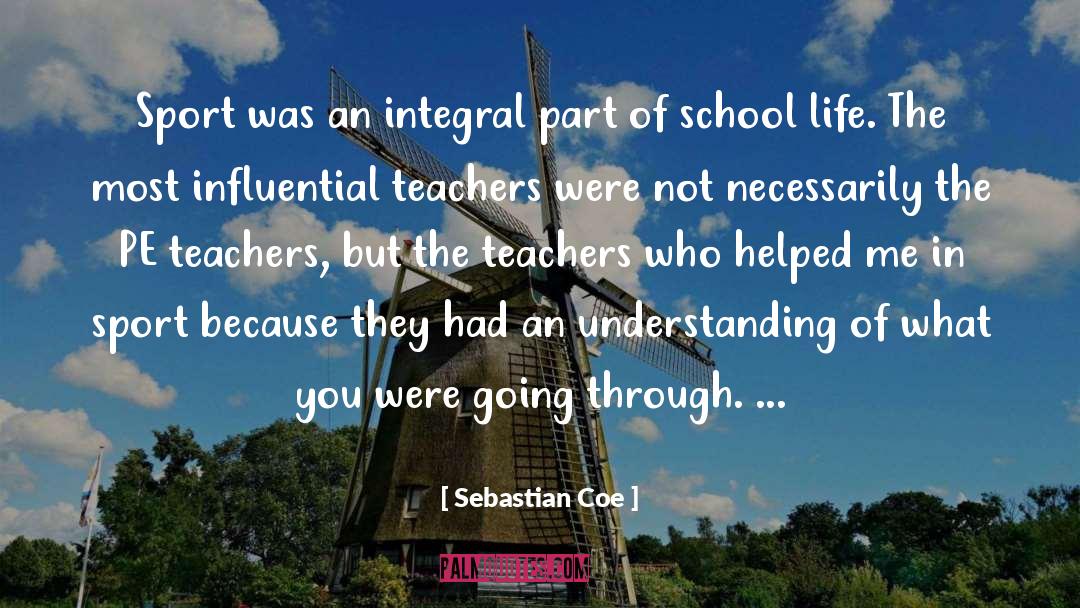 Teachers Need Other Teachers Quote quotes by Sebastian Coe