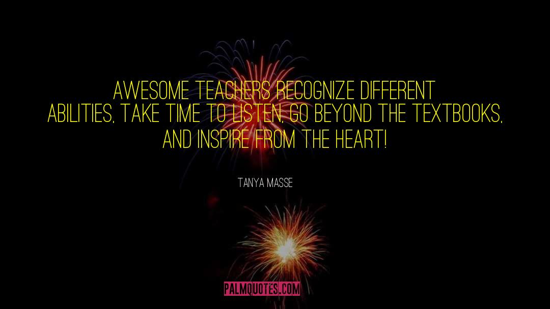 Teachers Need Other Teachers Quote quotes by Tanya Masse
