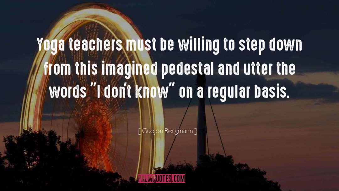 Teachers Need Other Teachers Quote quotes by Gudjon Bergmann