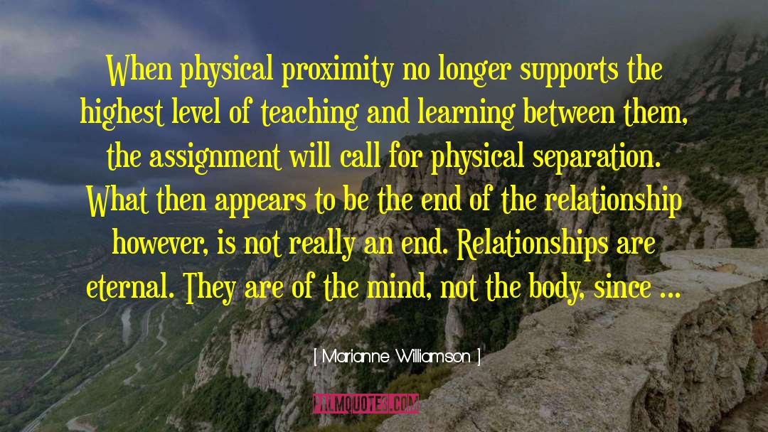 Teaching And Learning quotes by Marianne Williamson