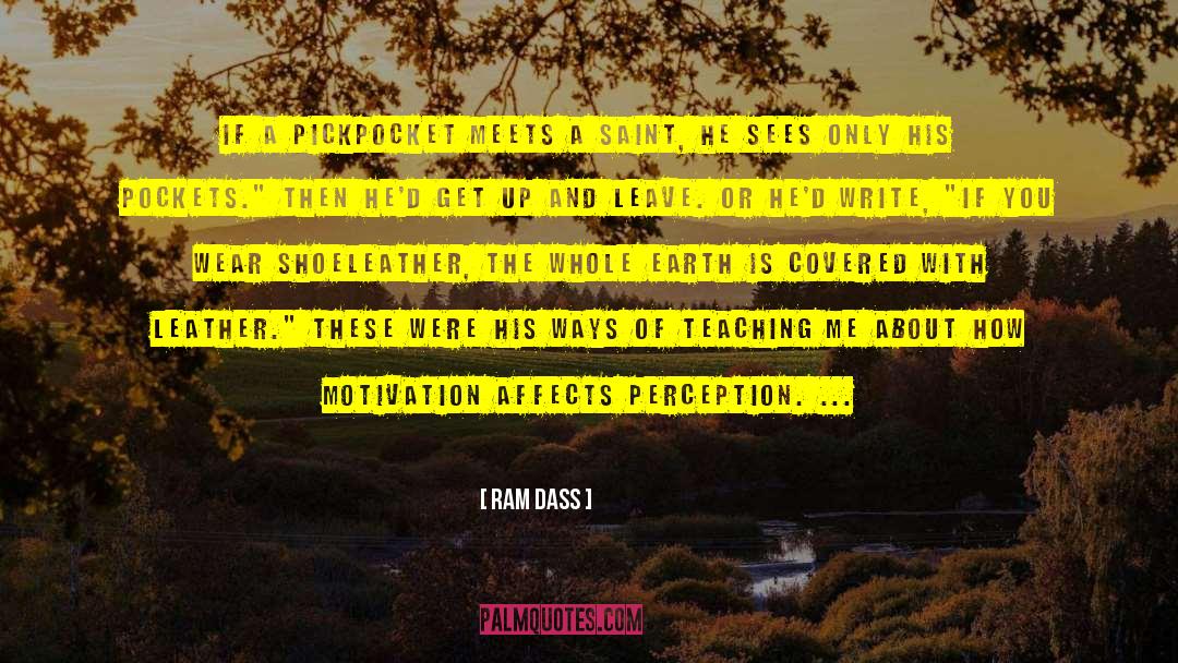 Teaching And Learning quotes by Ram Dass