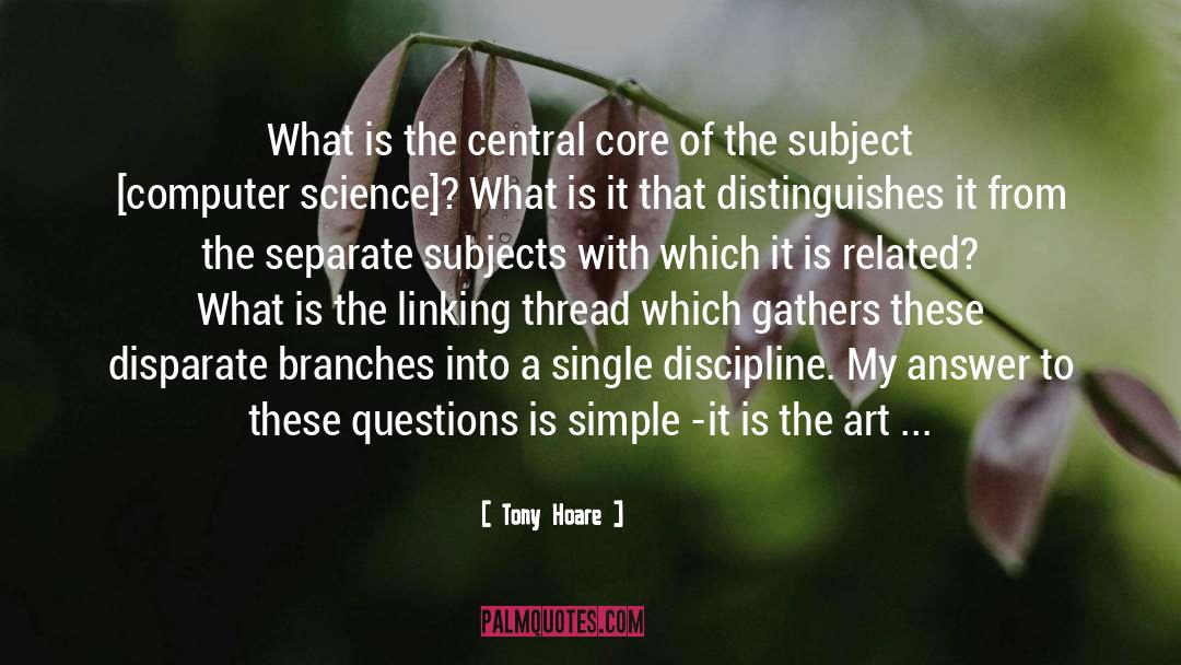 Teaching Art quotes by Tony Hoare