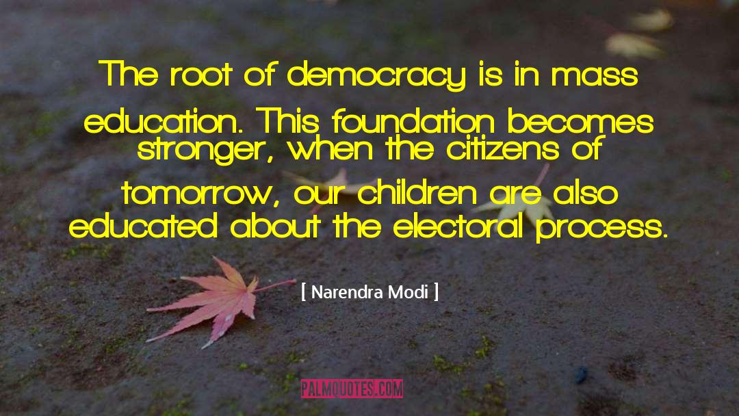 Teaching Children quotes by Narendra Modi