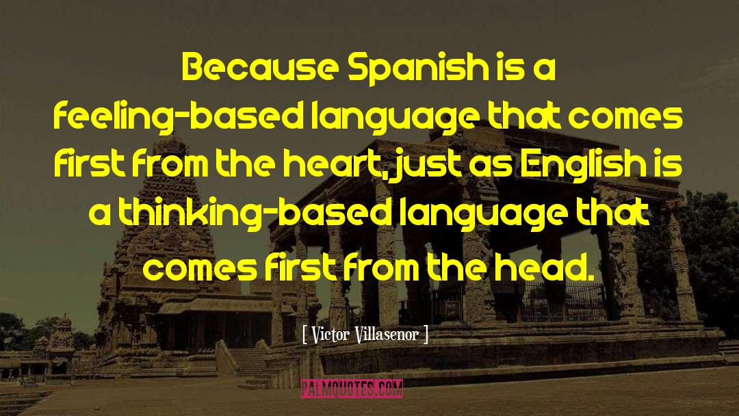 Teaching English Language quotes by Victor Villasenor