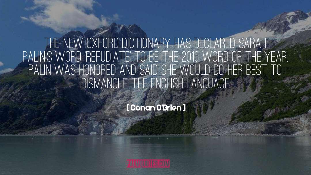 Teaching English Language quotes by Conan O'Brien