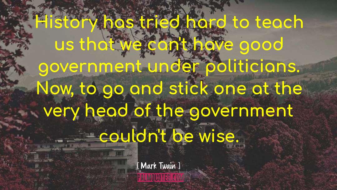 Teaching History quotes by Mark Twain