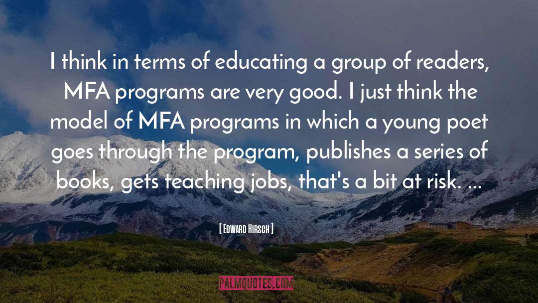 Teaching Jobs In Lincolnshire quotes by Edward Hirsch