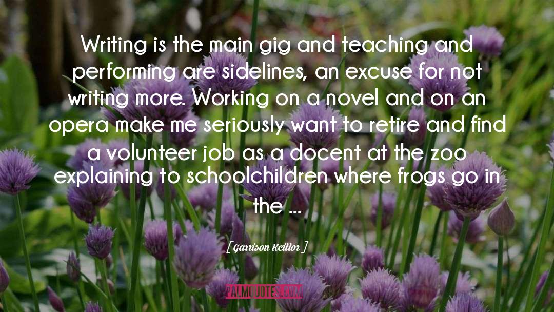 Teaching Jobs In Lincolnshire quotes by Garrison Keillor