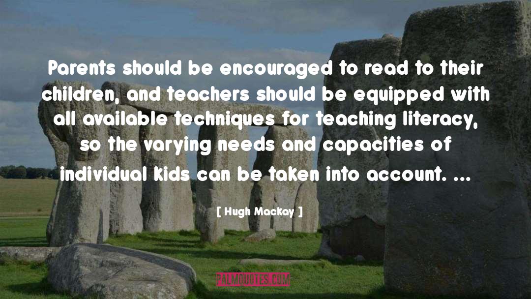 Teaching Kids quotes by Hugh Mackay