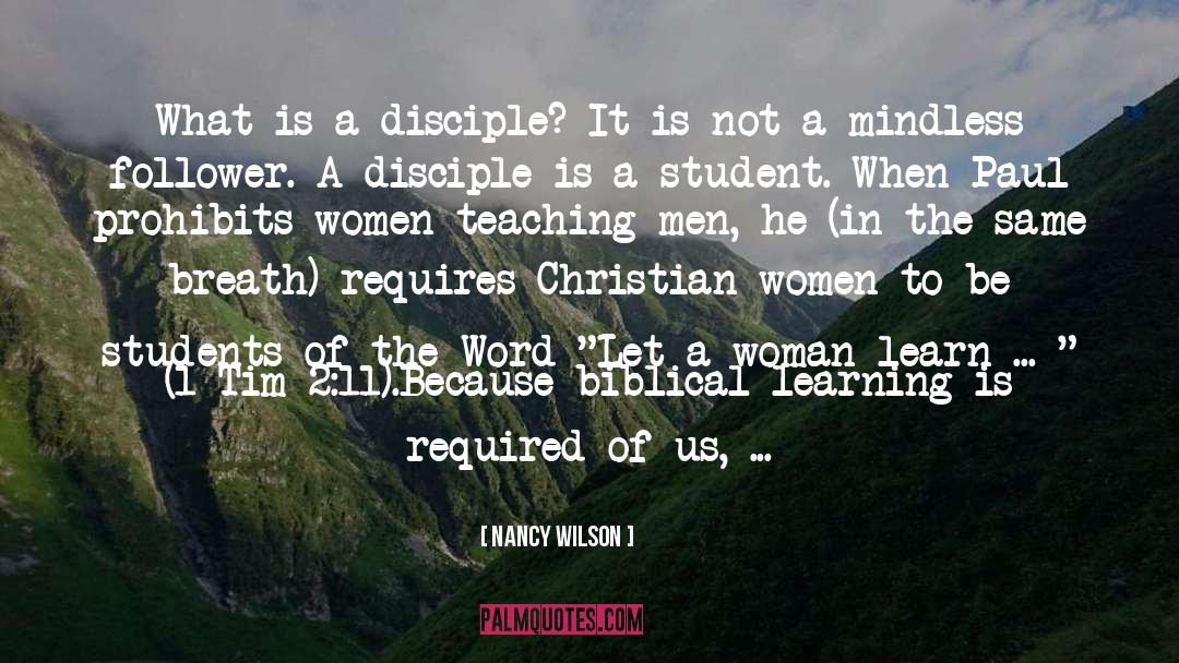 Teaching Men quotes by Nancy Wilson