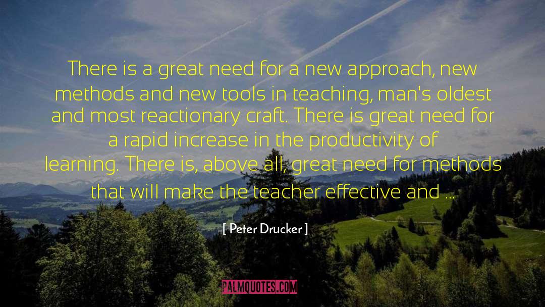 Teaching Men quotes by Peter Drucker