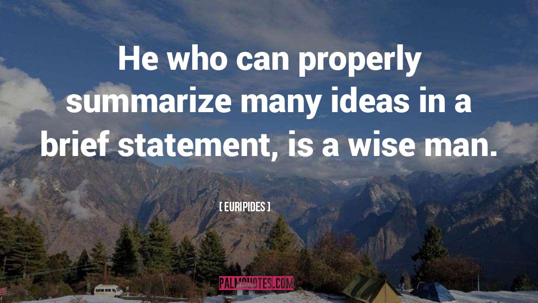 Teaching Men quotes by Euripides
