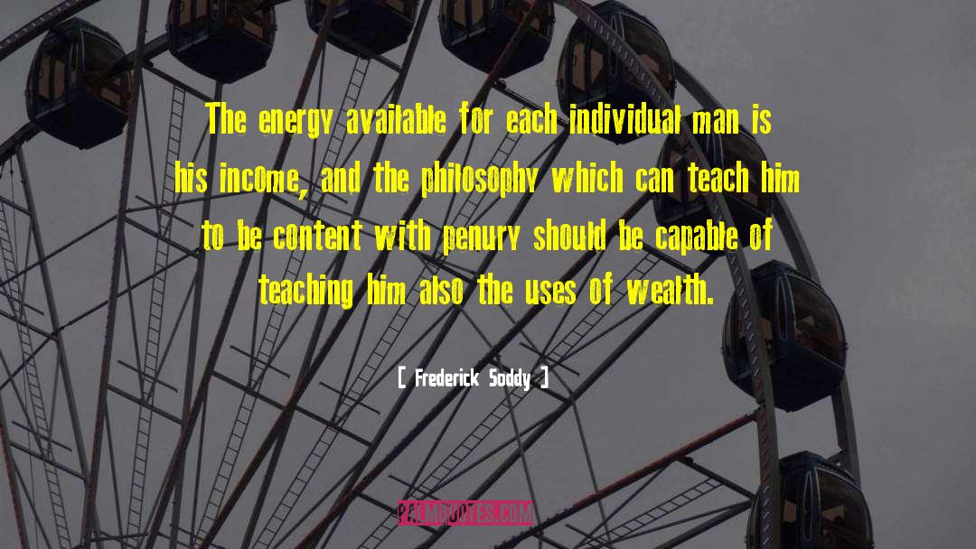 Teaching Men quotes by Frederick Soddy
