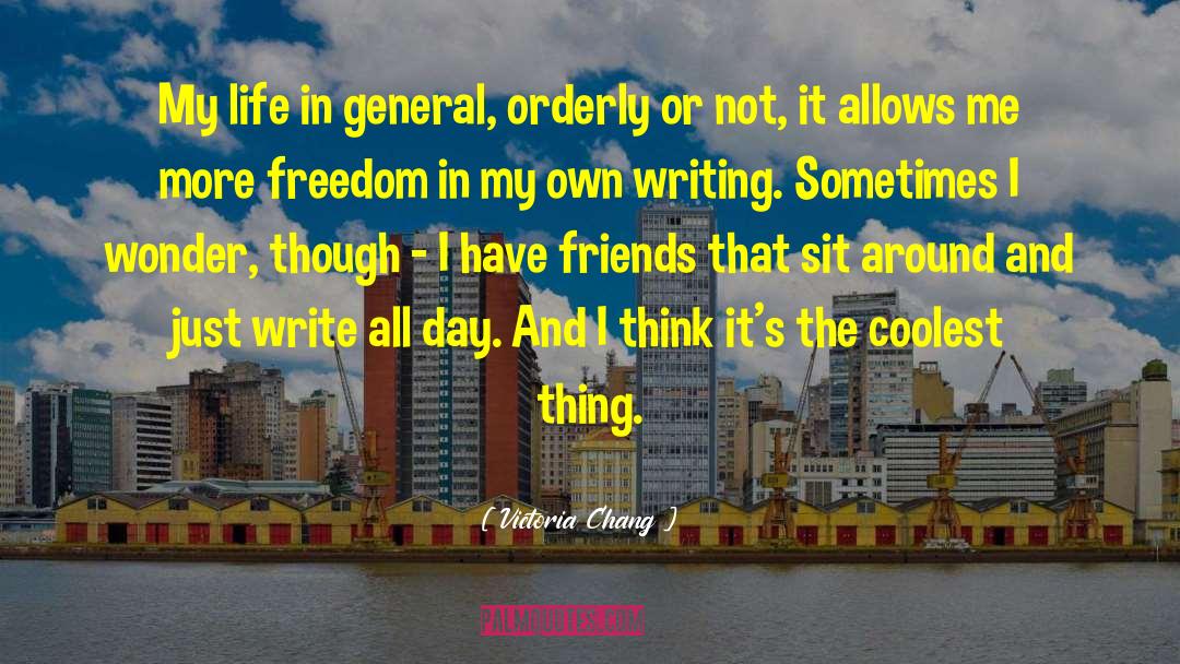 Teaching Writing quotes by Victoria Chang