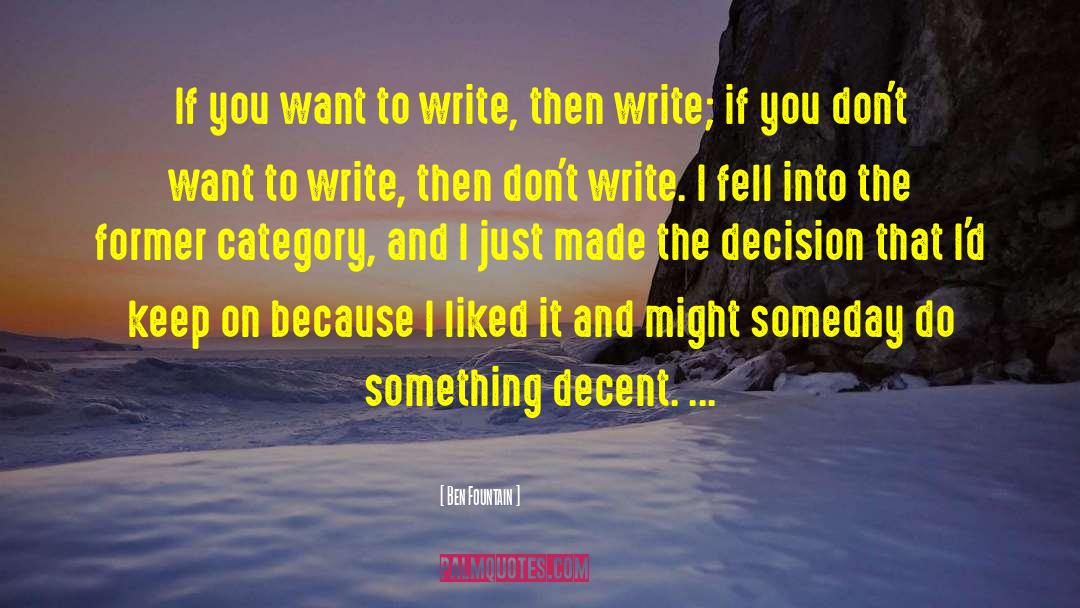 Teaching Writing quotes by Ben Fountain