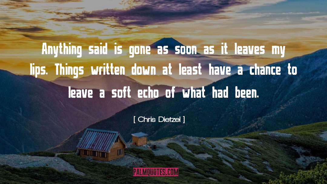 Teaching Writing quotes by Chris Dietzel