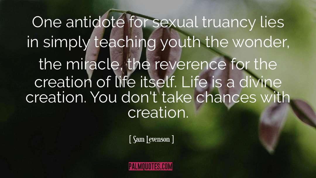 Teaching Youth quotes by Sam Levenson