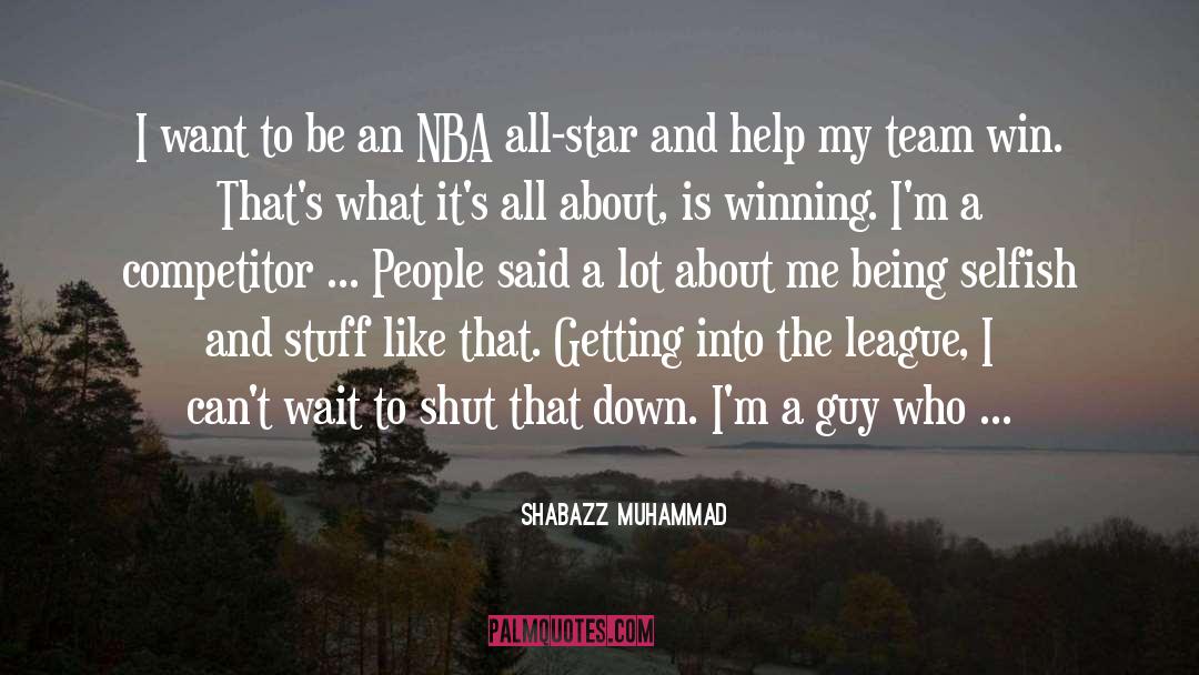 Team Accomplishment quotes by Shabazz Muhammad