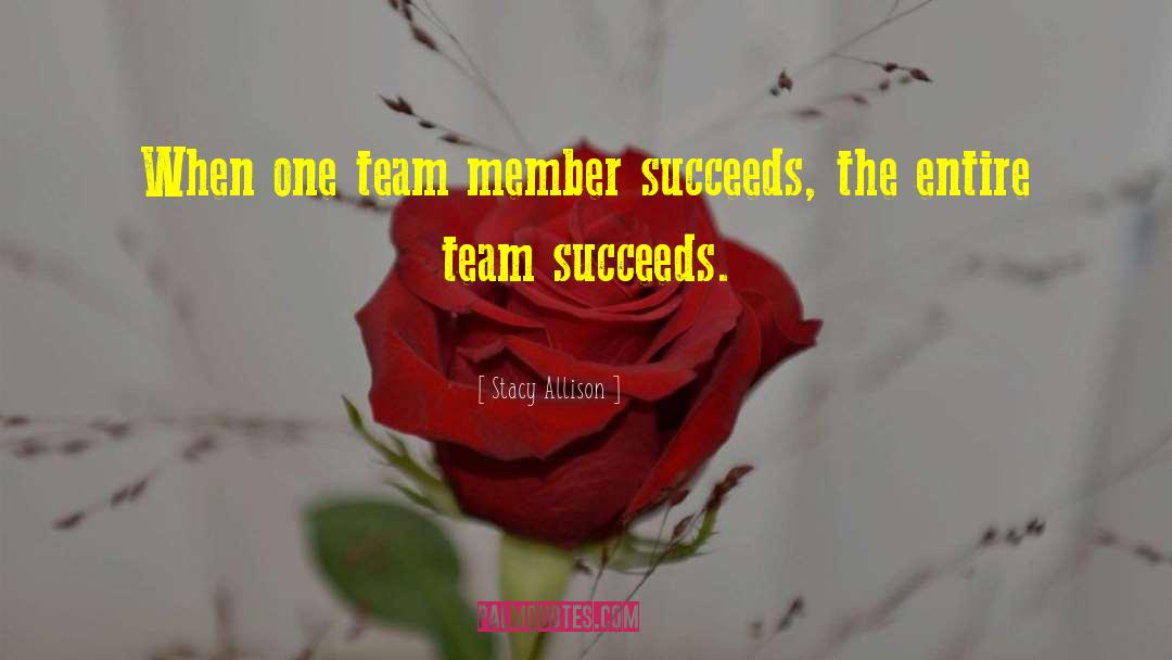 Team Award quotes by Stacy Allison