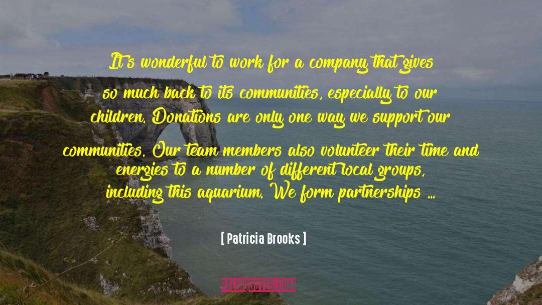 Team Builder quotes by Patricia Brooks