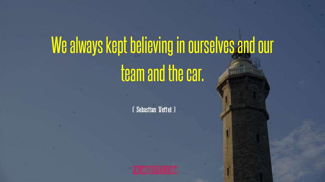 Team Collaboration quotes by Sebastian Vettel