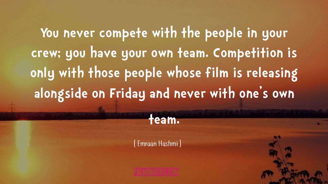 Team Collin quotes by Emraan Hashmi