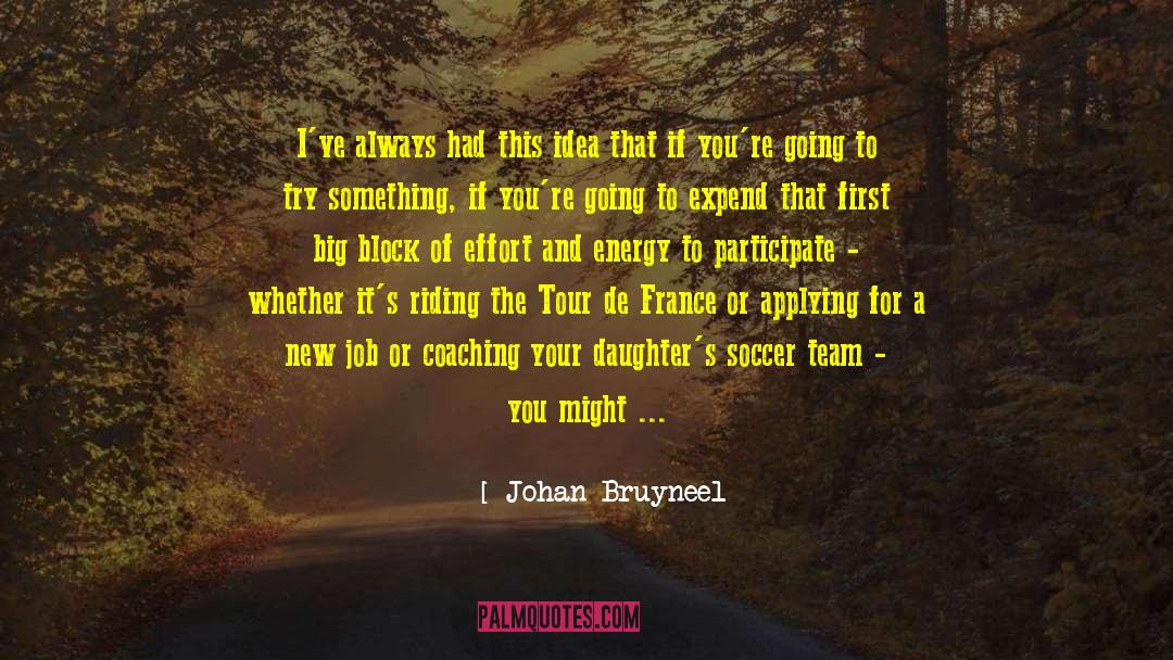 Team Effort Myth quotes by Johan Bruyneel