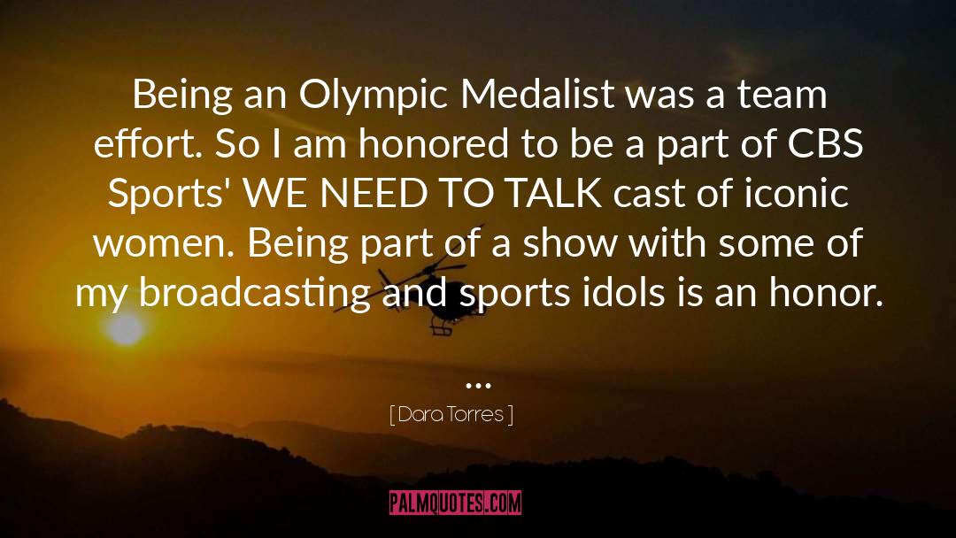 Team Effort quotes by Dara Torres