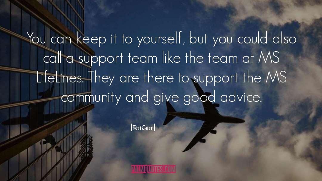 Team Effort quotes by Teri Garr