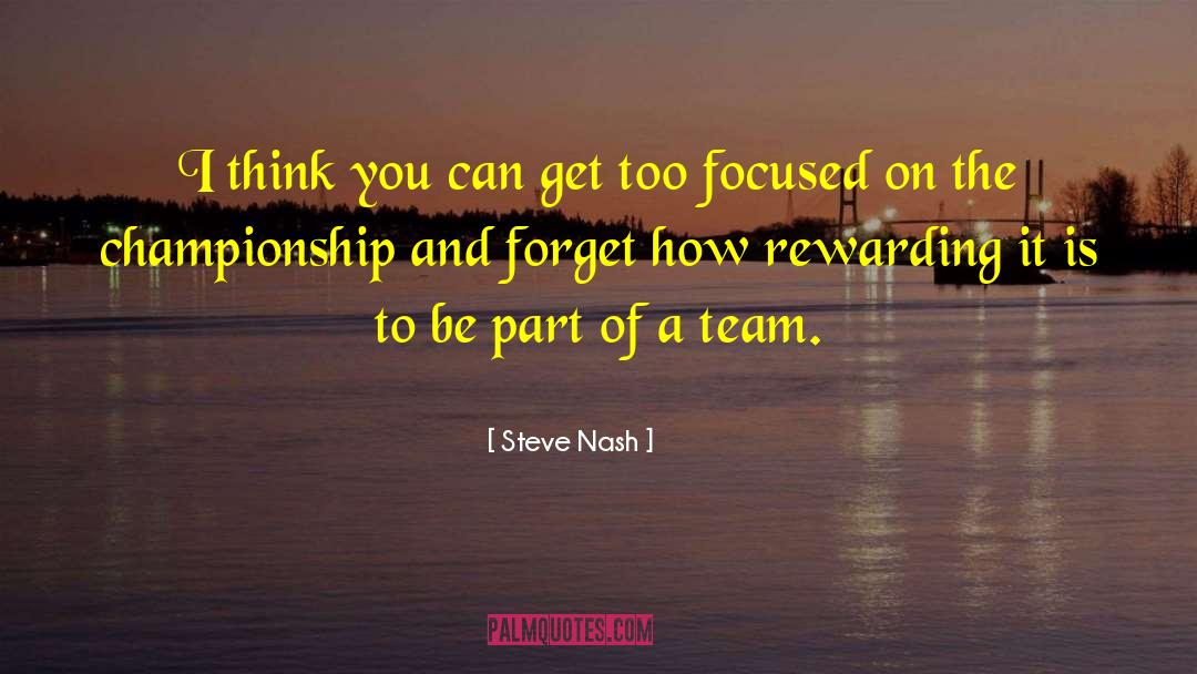 Team Jared quotes by Steve Nash