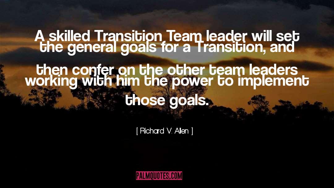 Team Leader quotes by Richard V. Allen