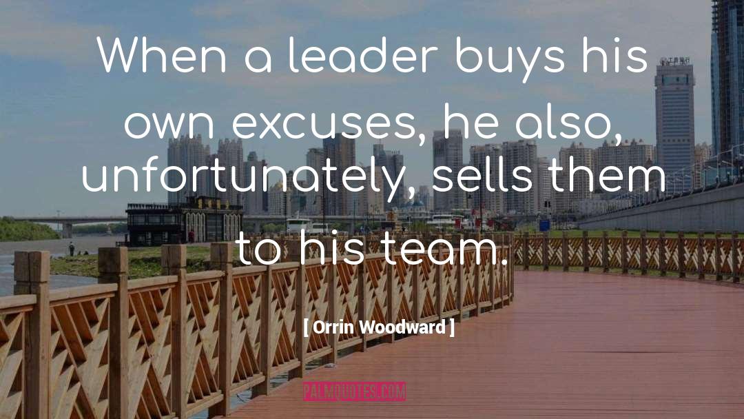 Team Leadership quotes by Orrin Woodward