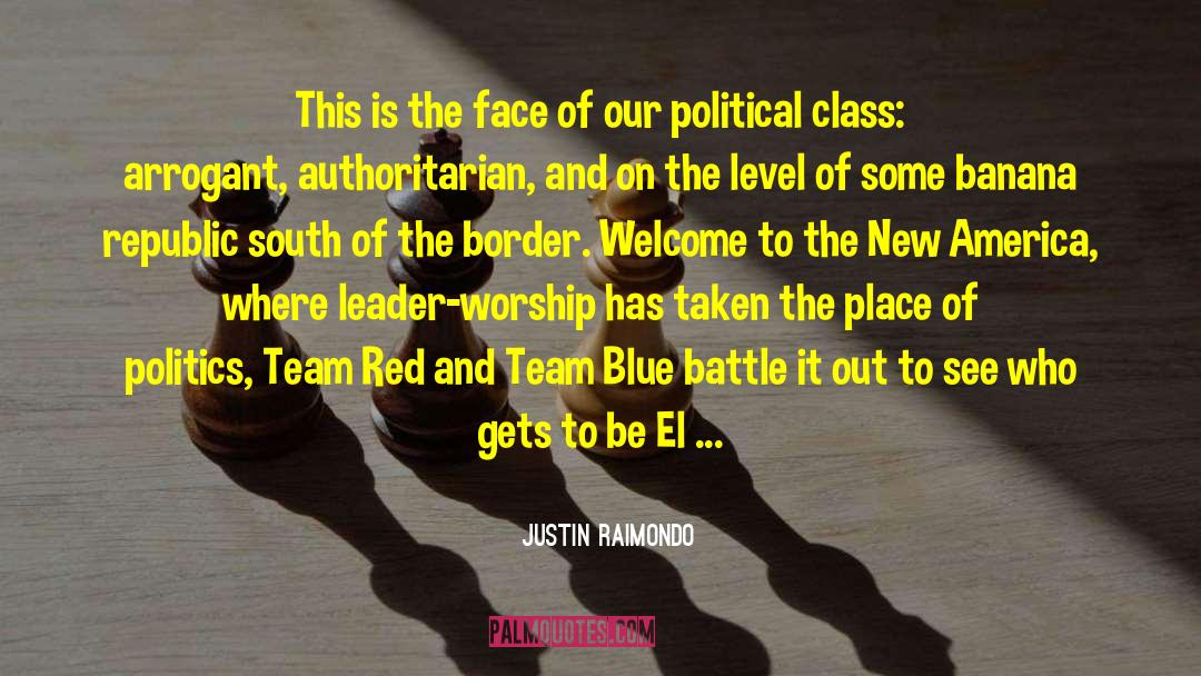 Team Melanin quotes by Justin Raimondo