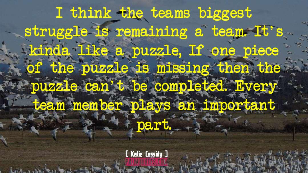 Team Member quotes by Katie Cassidy