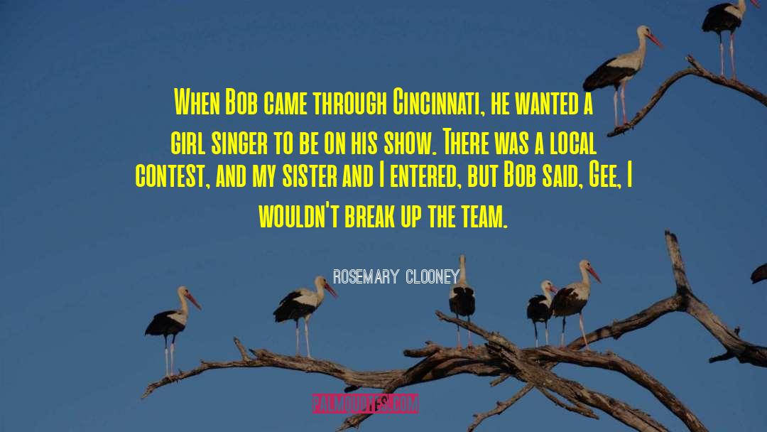 Team Members quotes by Rosemary Clooney
