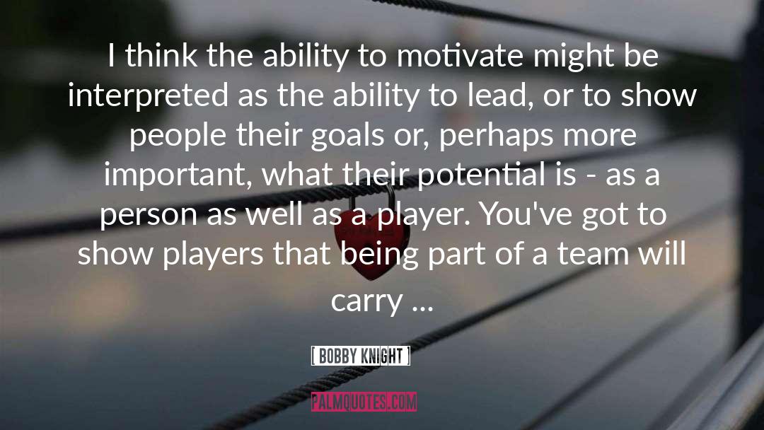 Team Player quotes by Bobby Knight