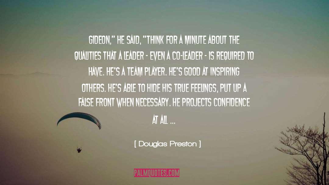 Team Player quotes by Douglas Preston
