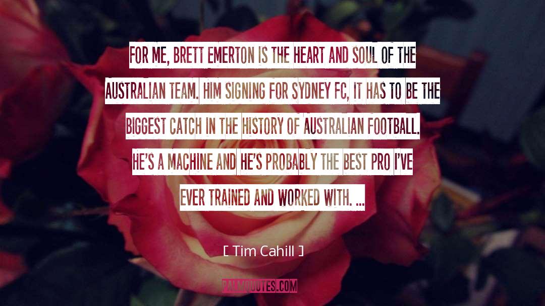 Team Players quotes by Tim Cahill