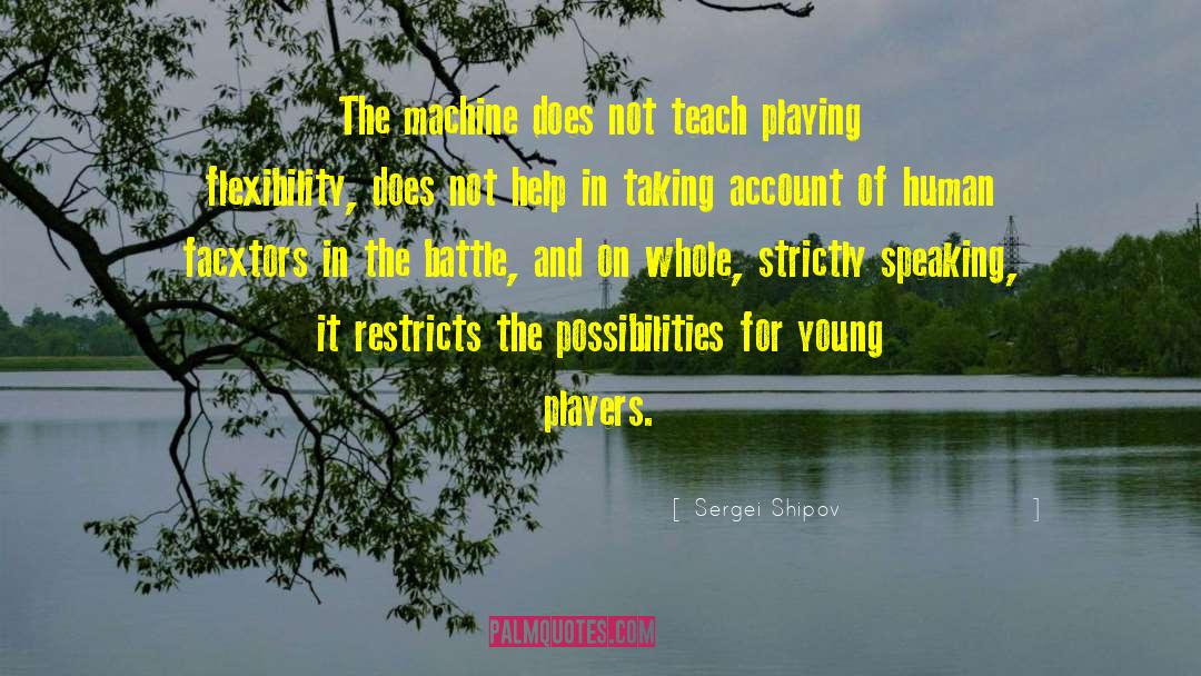 Team Players quotes by Sergei Shipov