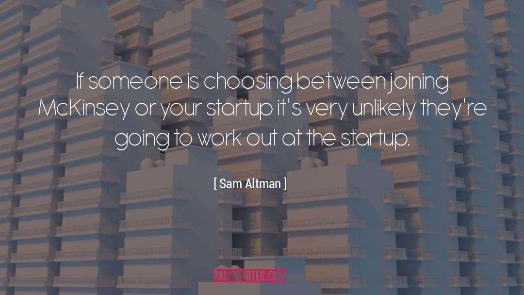 Team Work quotes by Sam Altman