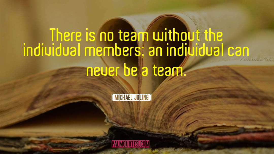 Teamwork Championship quotes by Michael Joling
