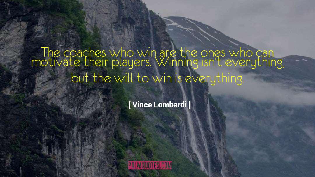 Teamwork Vince Lombardi quotes by Vince Lombardi