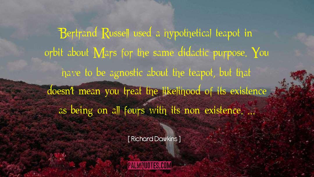 Teapot quotes by Richard Dawkins