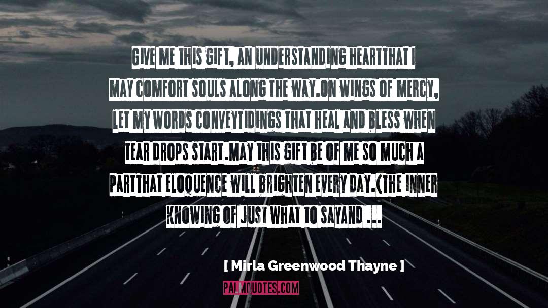 Tear Me Apart quotes by Mirla Greenwood Thayne